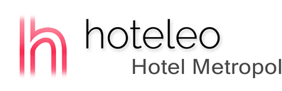 hoteleo - Hotel Metropol